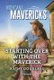 [Montana Mavericks: The Anniversary Gift 05] • Starting Over with the Maverick